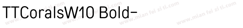 TTCoralsW10 Bold字体转换